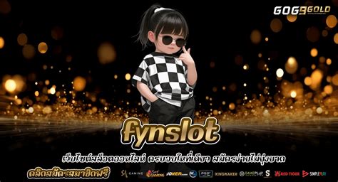 สล็อตเว็บตรง fynslot สุดฮอต 2024 รีวิวเกมสล็อตออนไลน์ชั้นนำ.